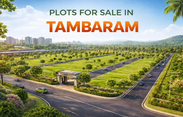 Living in Tambaram: Benefits for Families &amp; Working Professionals
